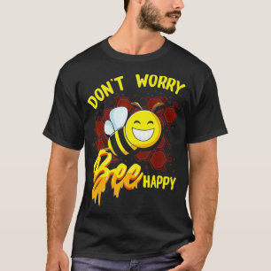 Camiseta No te preocupes por ser feliz