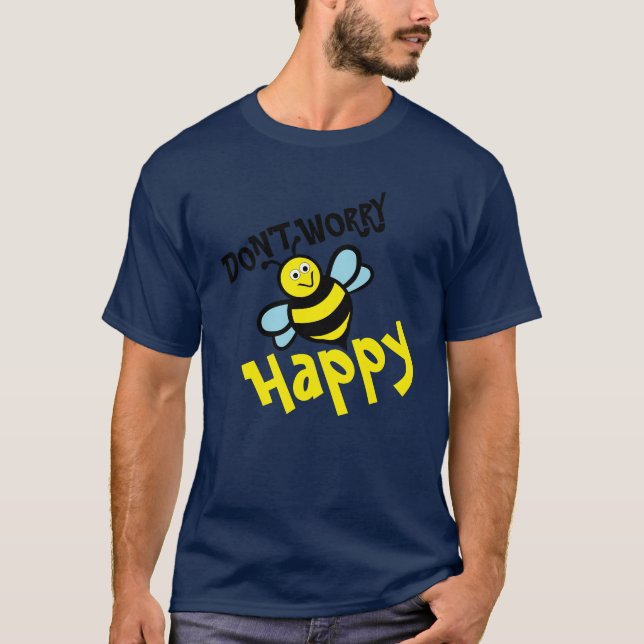 Camiseta No te preocupes por ser feliz (Anverso)