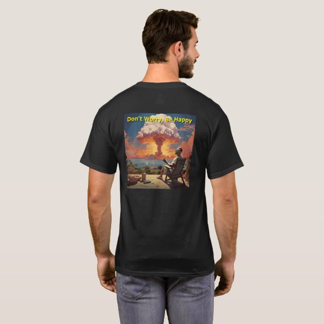 Camiseta No te preocupes por ser feliz (versión oscura) - D (Reverso completo)