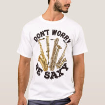 No te preocupes por ser saxy - saxofones