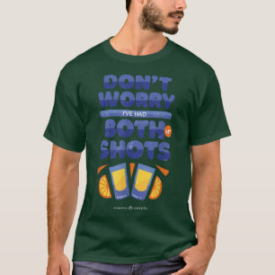 Camiseta No Te Preocupes Que He Tenido Ambos Zapatos De Beb