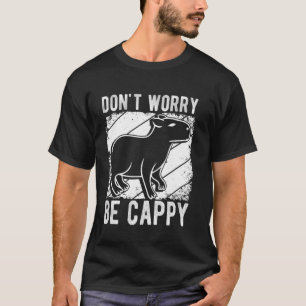 Camiseta NO TE PREOCUPES SÉ CAPPY Capybara Divertido Retro
