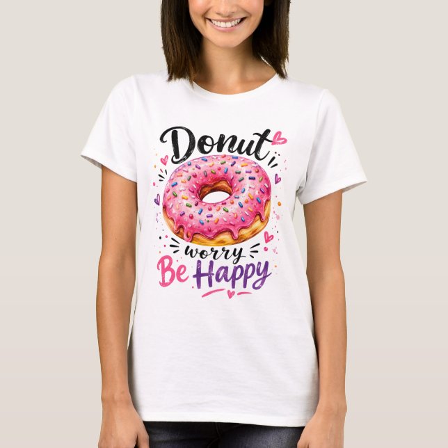 Camiseta No te preocupes sé feliz (Anverso)