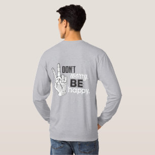 Camiseta No Te Preocupes Sé Feliz (Signo De Paz)