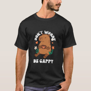 Camiseta No te preocupes ser cappy
