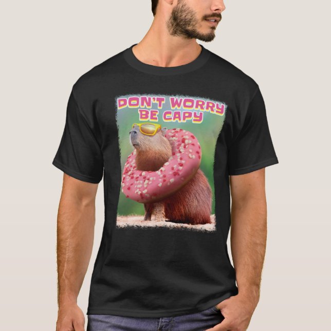 Camiseta No te preocupes ser capy capibara (Anverso)