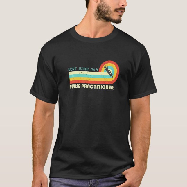 Camiseta No te preocupes si soy una enfermera retro profesi (Anverso)