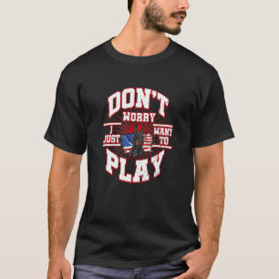 Camiseta No te preocupes, solo quiero jugar, dice el Doberm