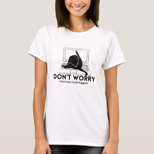 Camiseta No te preocupes, soy de soporte técnico, gato grac
