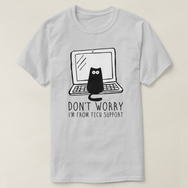 Camiseta No te preocupes, soy de Tech Support. (Diseño del anverso)