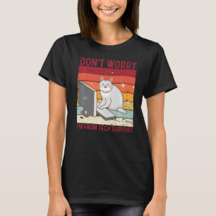 Camiseta No te preocupes, soy de Tech Support Funny Cat Ret