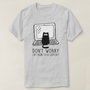Camiseta No te preocupes, soy del soporte técnico.