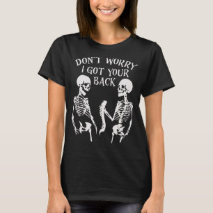 Camiseta No te preocupes, te tengo la espalda