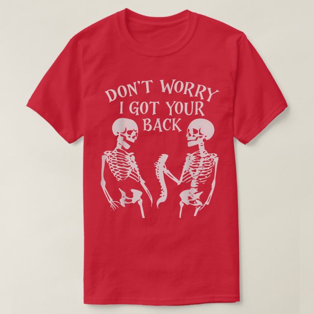 Camiseta No te preocupes, te tengo la espalda, Skel (Diseño del anverso)