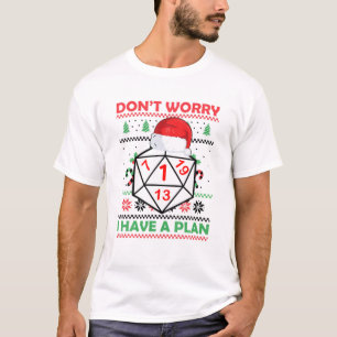 Camiseta No te preocupes tengo un plan RPG Roleplay Gamer D