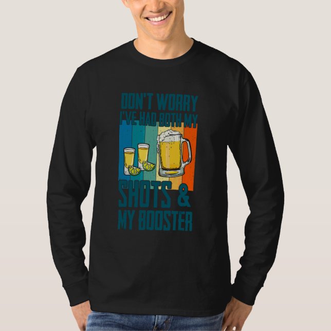 Camiseta No te preocupes, tuve mis dos disparos Tequila Cer (Anverso)