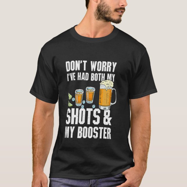 Camiseta No te preocupes, tuve mis dos tiros de tequila cer (Anverso)