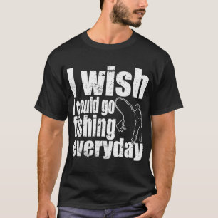 Camiseta No te quejes. ¡Pescar! Regalo para pescador con ca