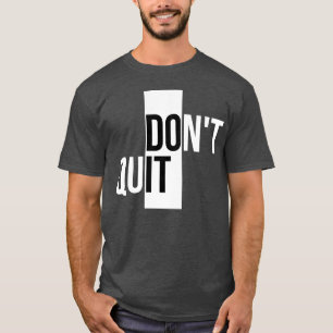 Camiseta No te rindas Frases de motivación