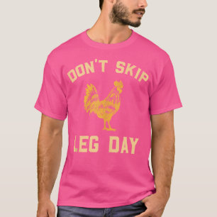 Camiseta No Te Saltes El Día De Piernas Para Fans Del Gimna