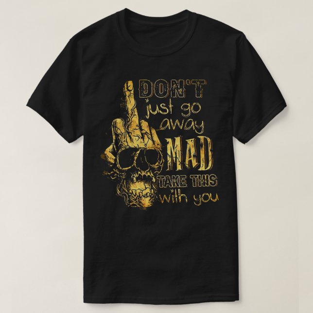 Camiseta No te vayas, Loco, llévate esto contigo (Diseño del anverso)