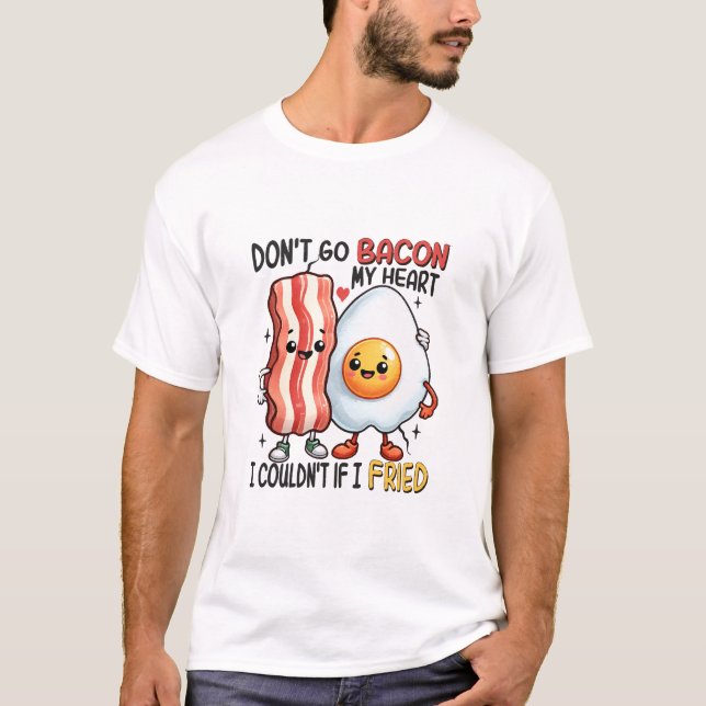 Camiseta No te vayas tocino mi corazón (Anverso)