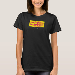 Camiseta No Tel Motel Tucson AZ