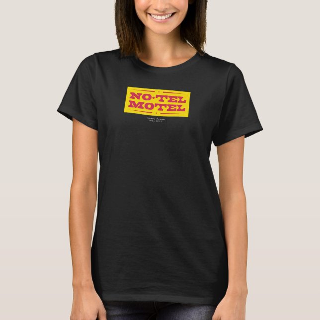 Camiseta No Tel Motel Tucson AZ (Anverso)