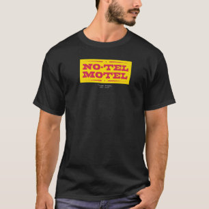 Camiseta No Tel Motel Tucson AZ