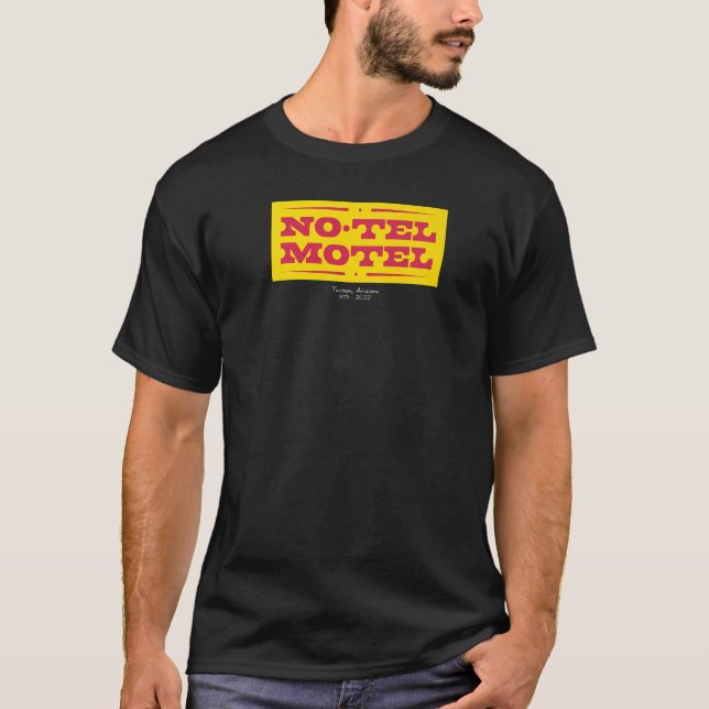 Camiseta No Tel Motel Tucson AZ (Anverso)