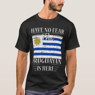 Camiseta No temas que los uruguayos estén aquí