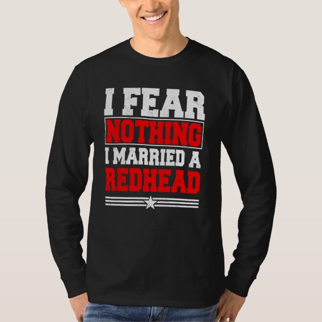 Camiseta No Temo Nada De Que Me Case Con Un Pelo De Ginger  (Anverso)