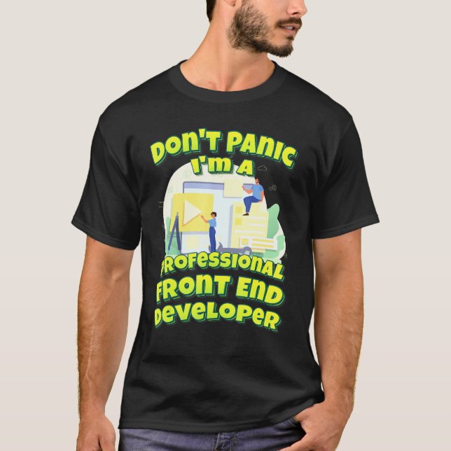 Camiseta No Tengamos Pánico De Ser Un Desarrollador Profesi (Anverso)