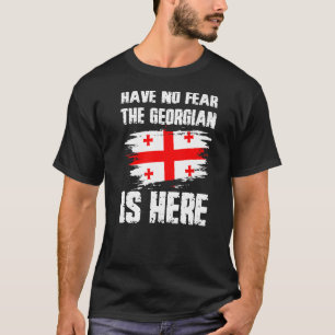 Camiseta No Tengan Miedo De Que El Georgiano Está Aquí Band