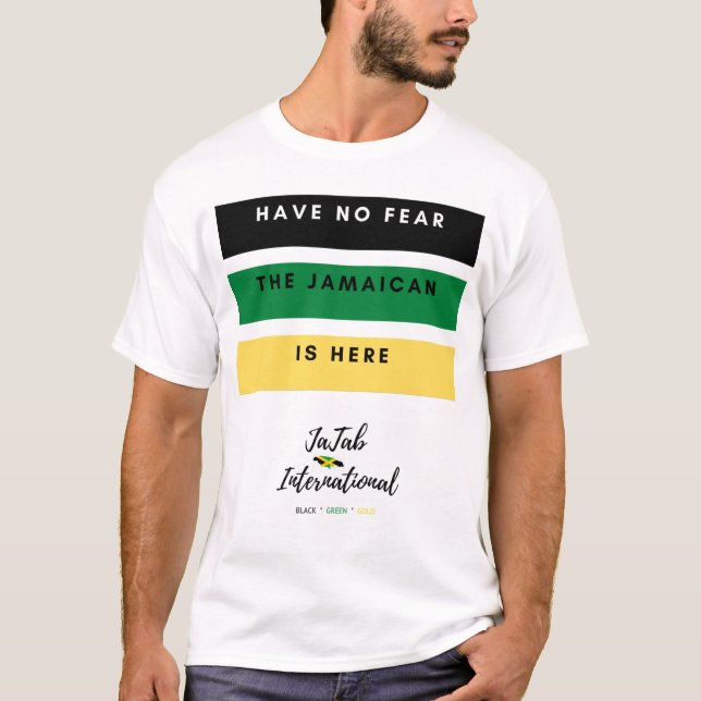 Camiseta No Tengan Miedo De Que El Jamaiquino Esté Aquí, Ca (Anverso)