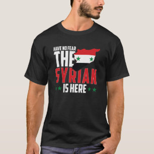 Camiseta No Tengan Miedo De Que Los Sirios Estén Aquí