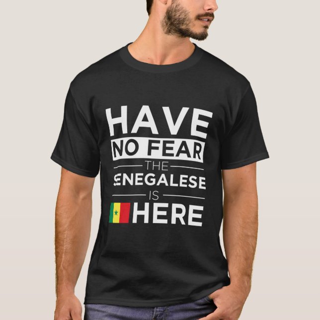 Camiseta No Tengan Miedo Los Senegaleses Están Aquí Orgullo (Anverso)