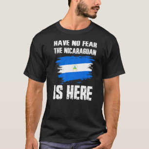 Camiseta No Tengan Miedo Que Nicaragua Está Aquí Bandera De