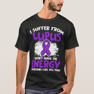 Camiseta No tengas energía Lupus Lupus Purple Ribbon Lupus