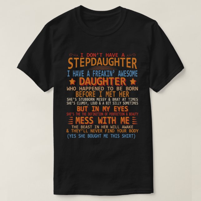 Camiseta No tengas hijastra, tengo hija de testarudez (Diseño del anverso)