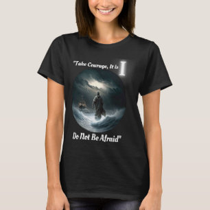 Camiseta No tengas miedo