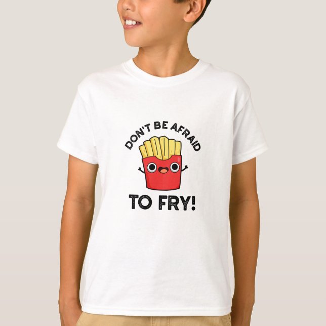 Camiseta No tengas miedo de divertirte con un divertido bol (Anverso)