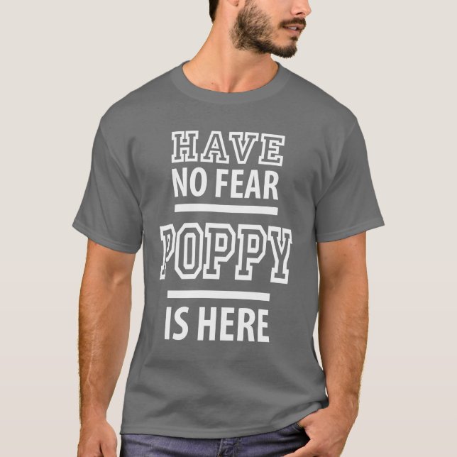 Camiseta No tengas miedo de que la amapola esté aquí (Anverso)