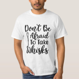 CAMISETA NO TENGAS MIEDO DE TOMAR SILENCIOS