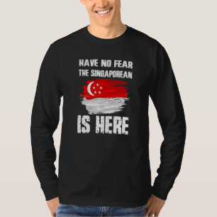 Camiseta No Tengas Miedo El Singapurense Está Aquí Singapur