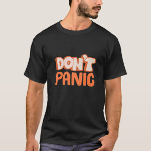 Camiseta No tengas pánico