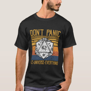 Camiseta No Tengas Pánico A La Respuesta Al Universo De La