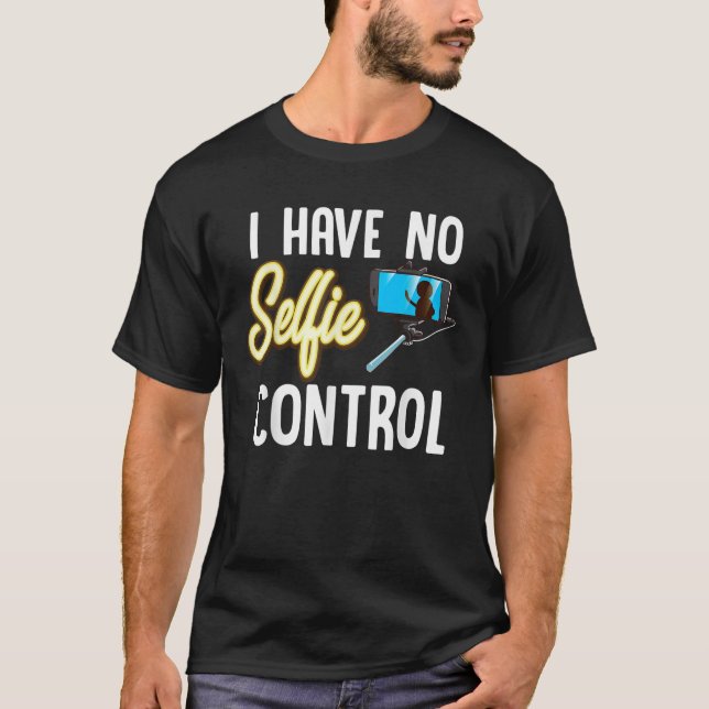 Camiseta No Tengo Amor Por El Control De Selfies Con Shi (Anverso)