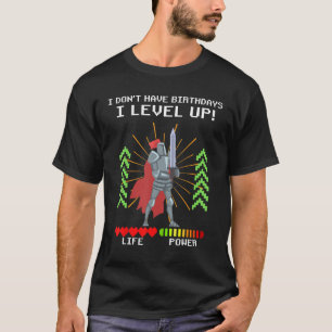 Camiseta No tengo cumpleaños, me levanto caballero medieval