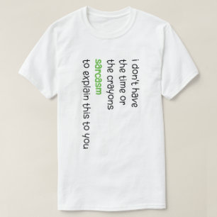 Camiseta No Tengo El Tiempo Ni Los Crayones Chistoso Sarcas